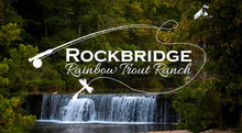 Load image into Gallery viewer, WAITLIST for January 2-4, 2026 Rockbridge Trout Ranch Outing
